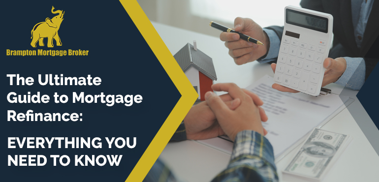 The Guide to Mortgage Refinance
